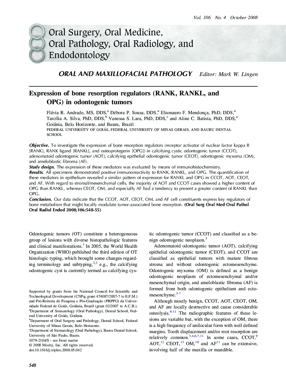 Expression of bone resorption regulators (RANK, RANKL, and OPG) in odontogenic tumors 