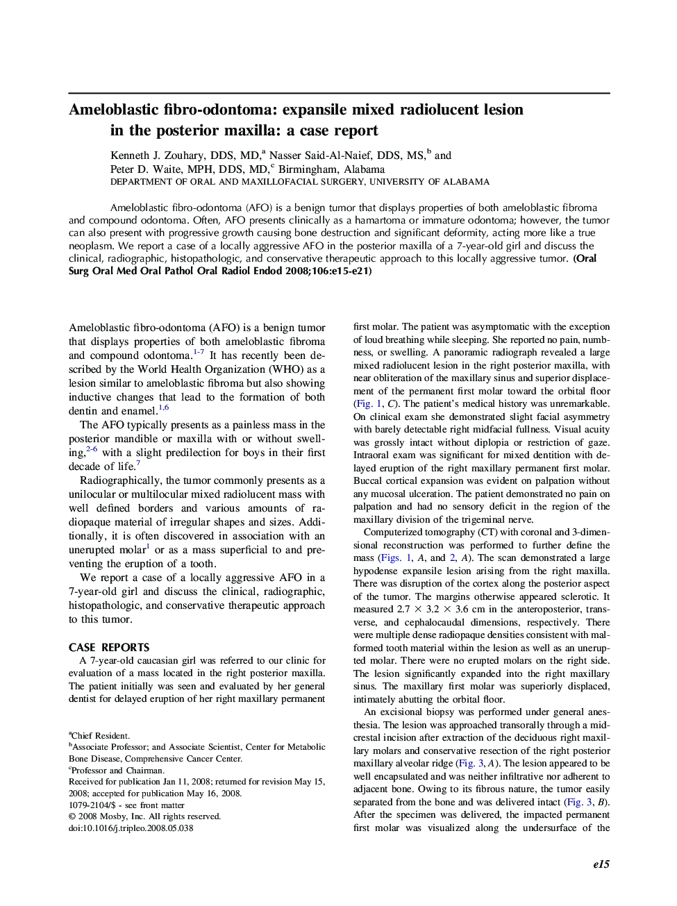 Ameloblastic fibro-odontoma: expansile mixed radiolucent lesion in the posterior maxilla: a case report