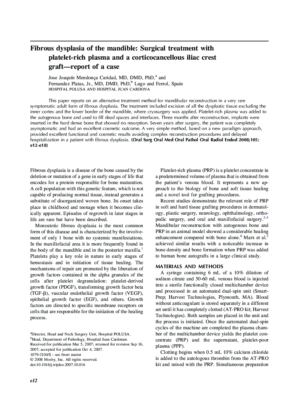 Fibrous dysplasia of the mandible: Surgical treatment with platelet-rich plasma and a corticocancellous iliac crest graft—report of a case