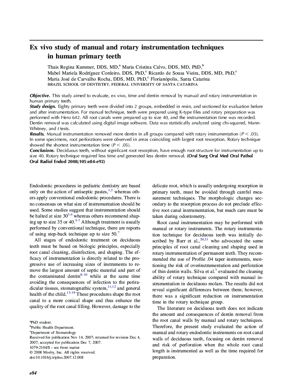 Ex vivo study of manual and rotary instrumentation techniques in human primary teeth