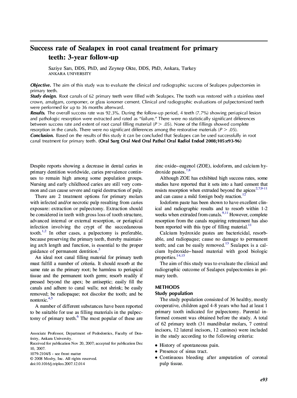 Success rate of Sealapex in root canal treatment for primary teeth: 3-year follow-up