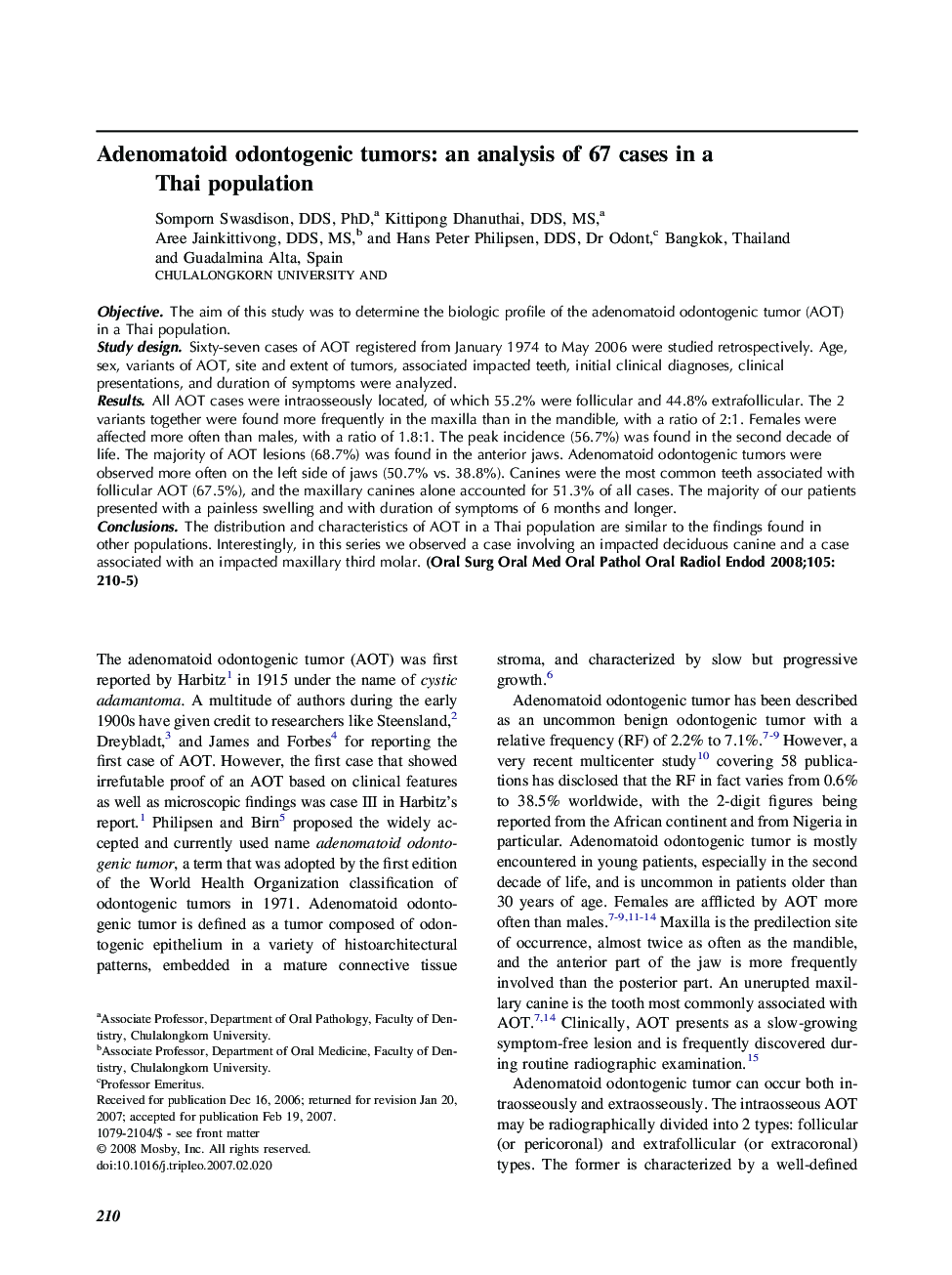 Adenomatoid odontogenic tumors: an analysis of 67 cases in a Thai population