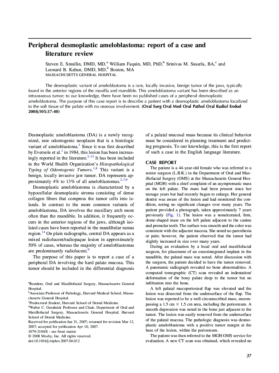 Peripheral desmoplastic ameloblastoma: report of a case and literature review