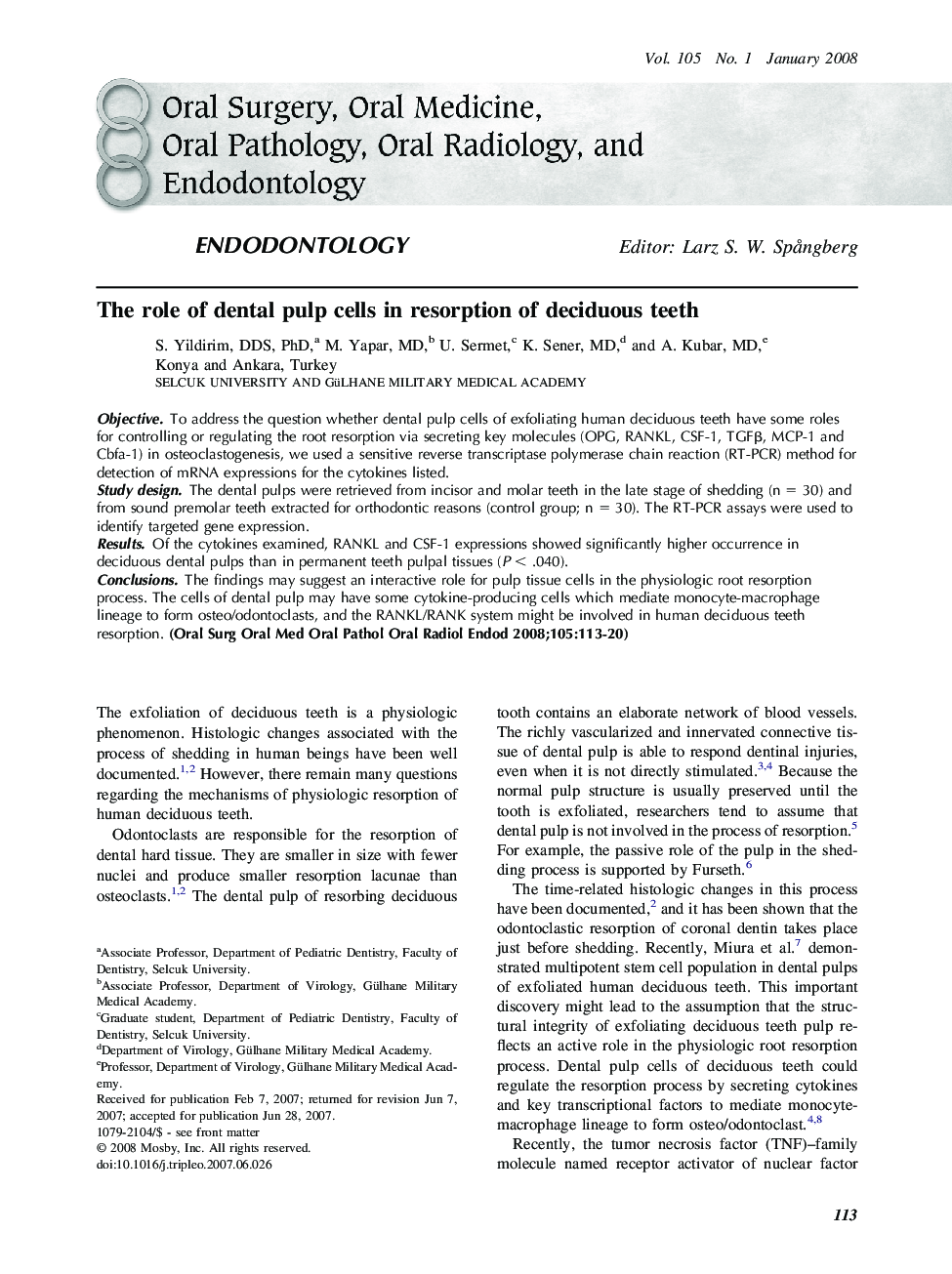 The role of dental pulp cells in resorption of deciduous teeth