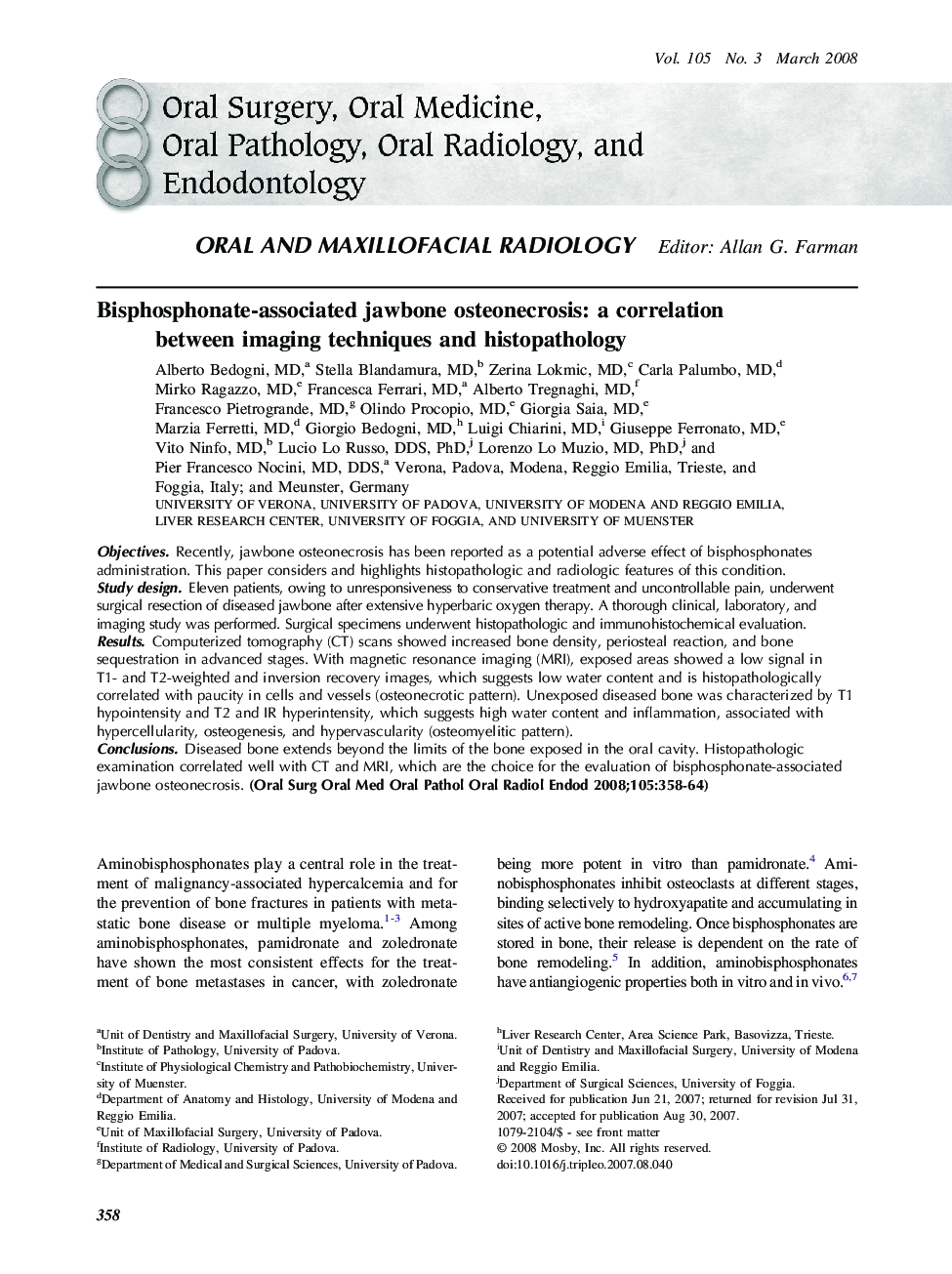 Bisphosphonate-associated jawbone osteonecrosis: a correlation between imaging techniques and histopathology