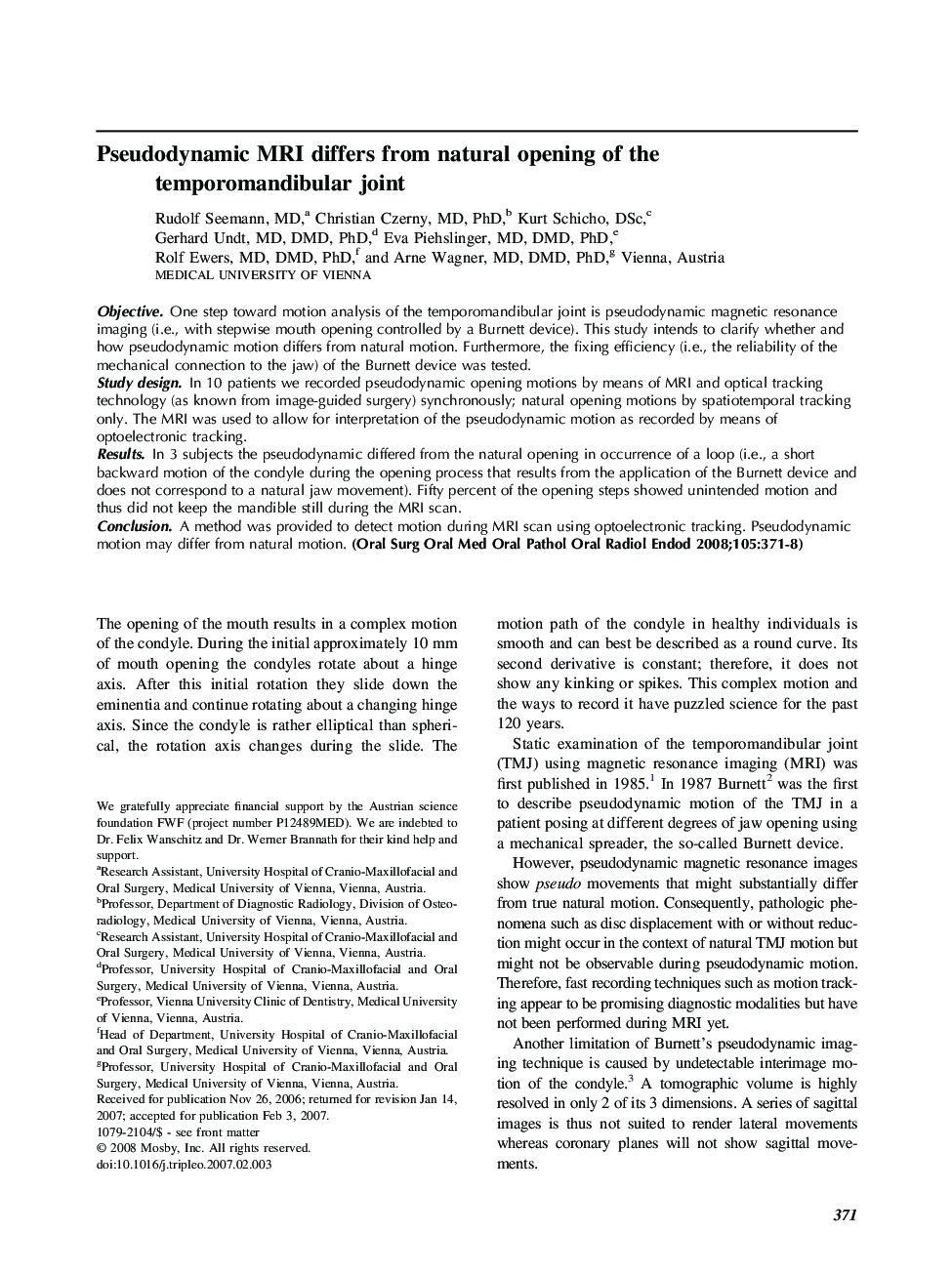 Pseudodynamic MRI differs from natural opening of the temporomandibular joint 