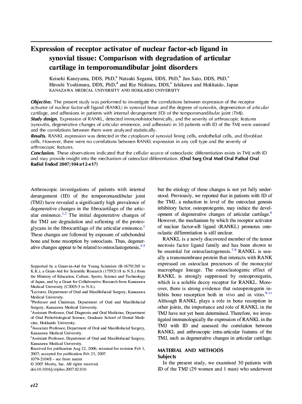 Expression of receptor activator of nuclear factor-κb ligand in synovial tissue: Comparison with degradation of articular cartilage in temporomandibular joint disorders 