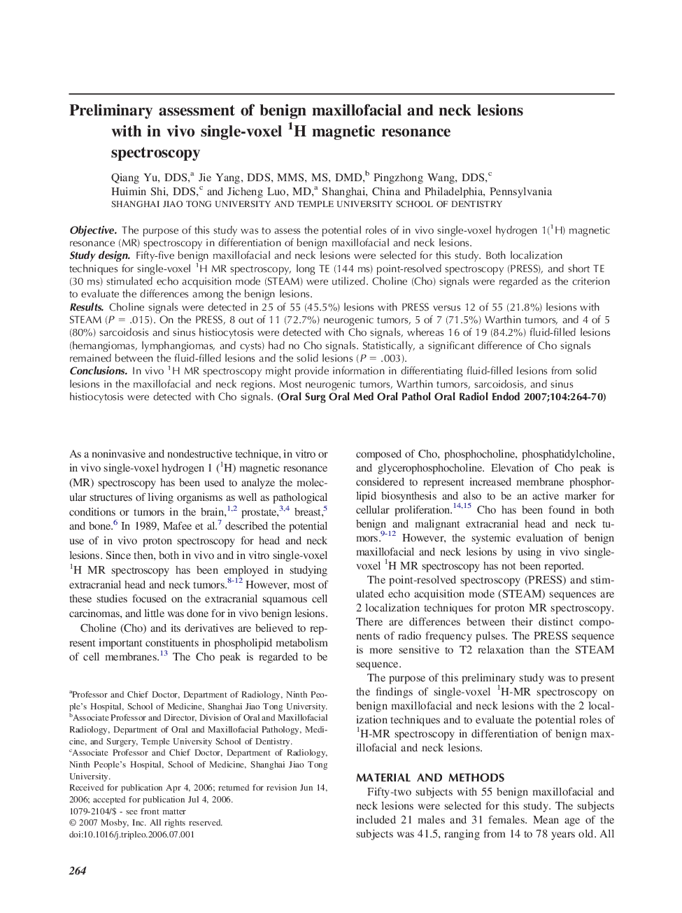 Preliminary assessment of benign maxillofacial and neck lesions with in vivo single-voxel 1H magnetic resonance spectroscopy