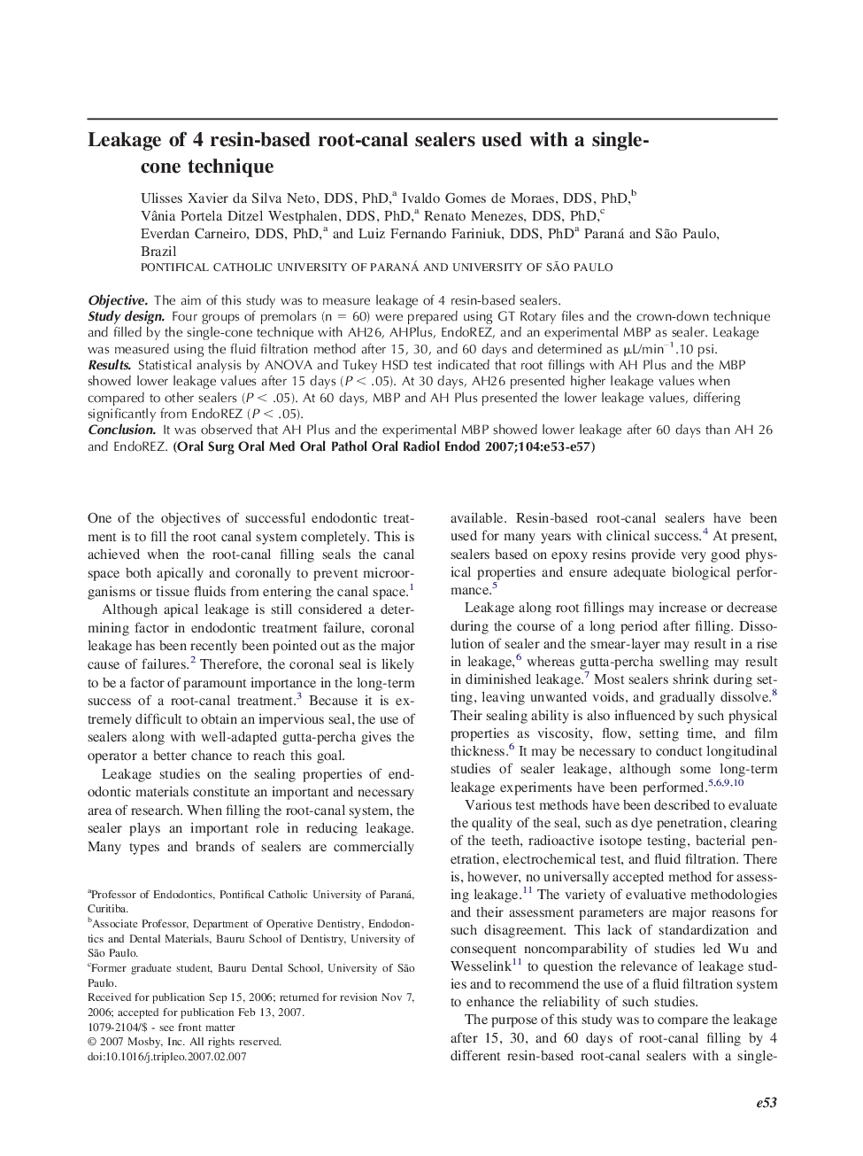 Leakage of 4 resin-based root-canal sealers used with a single-cone technique