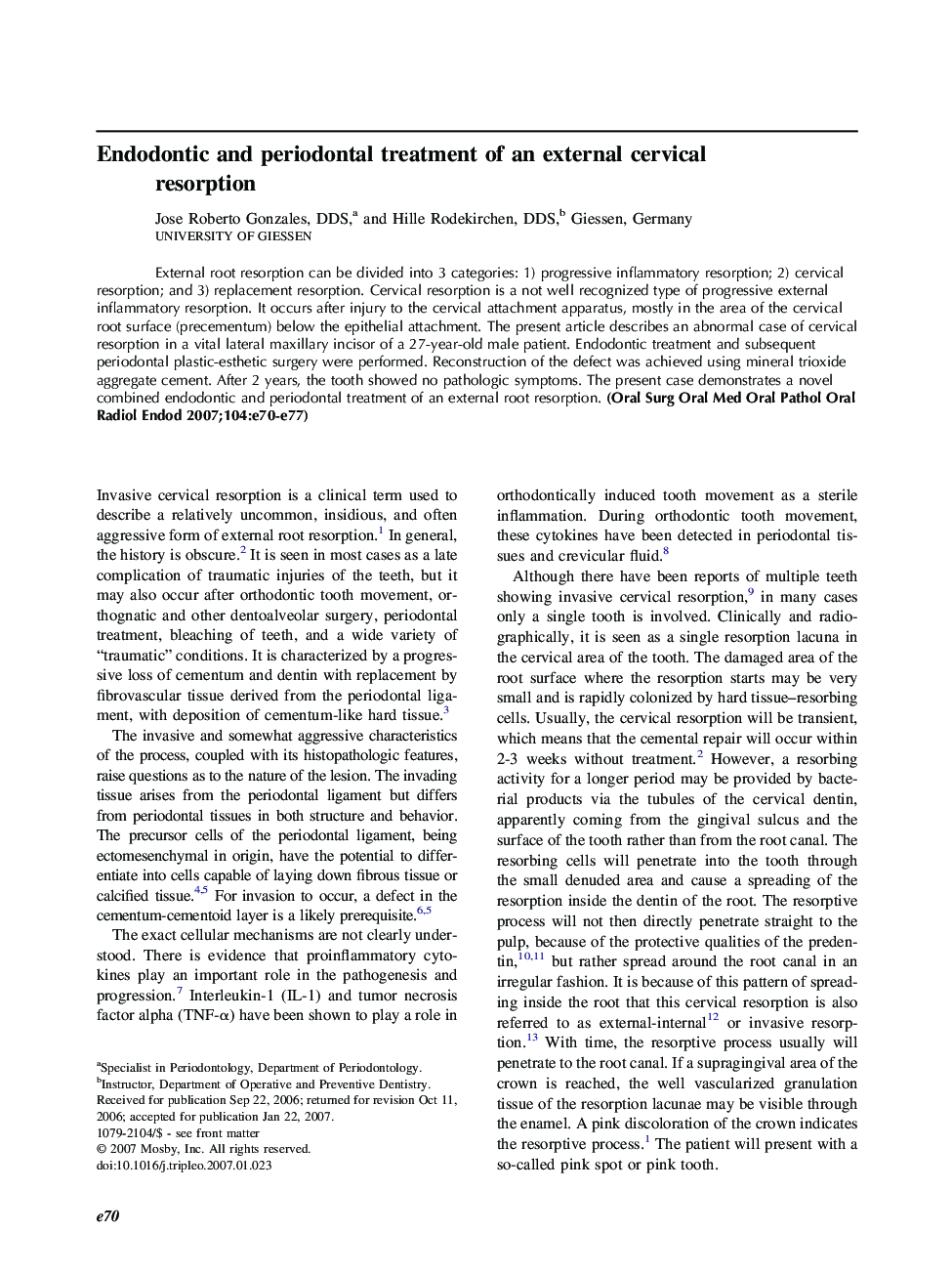 Endodontic and periodontal treatment of an external cervical resorption