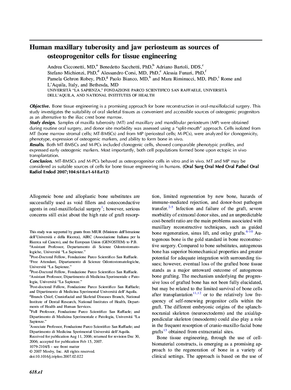 Human maxillary tuberosity and jaw periosteum as sources of osteoprogenitor cells for tissue engineering