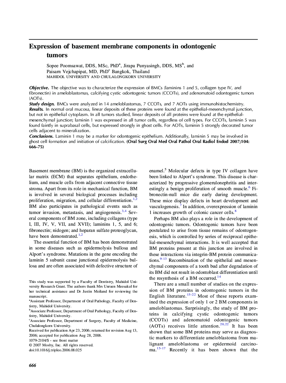 Expression of basement membrane components in odontogenic tumors 