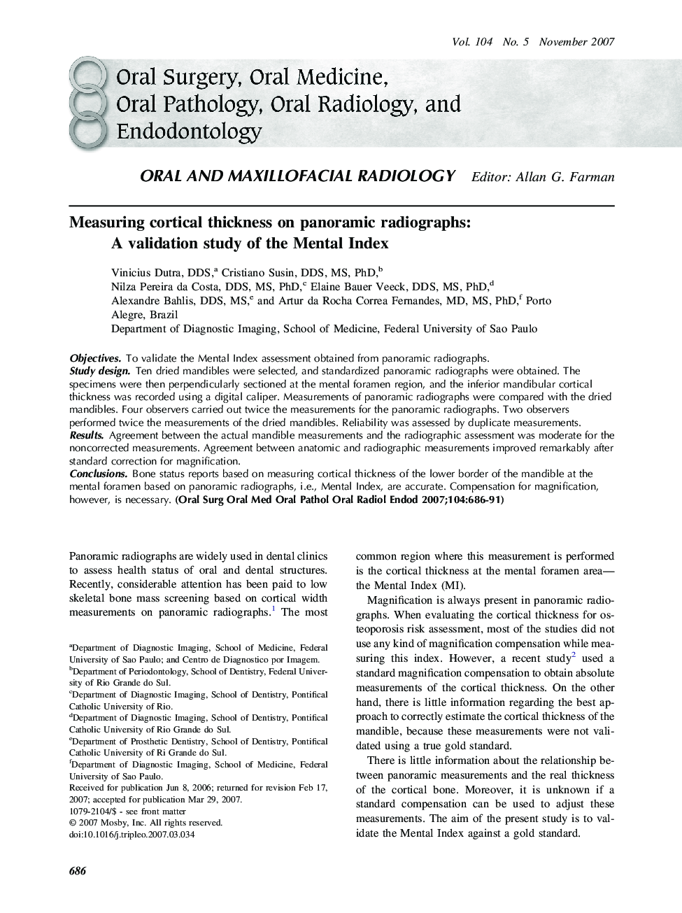 Measuring cortical thickness on panoramic radiographs: A validation study of the Mental Index