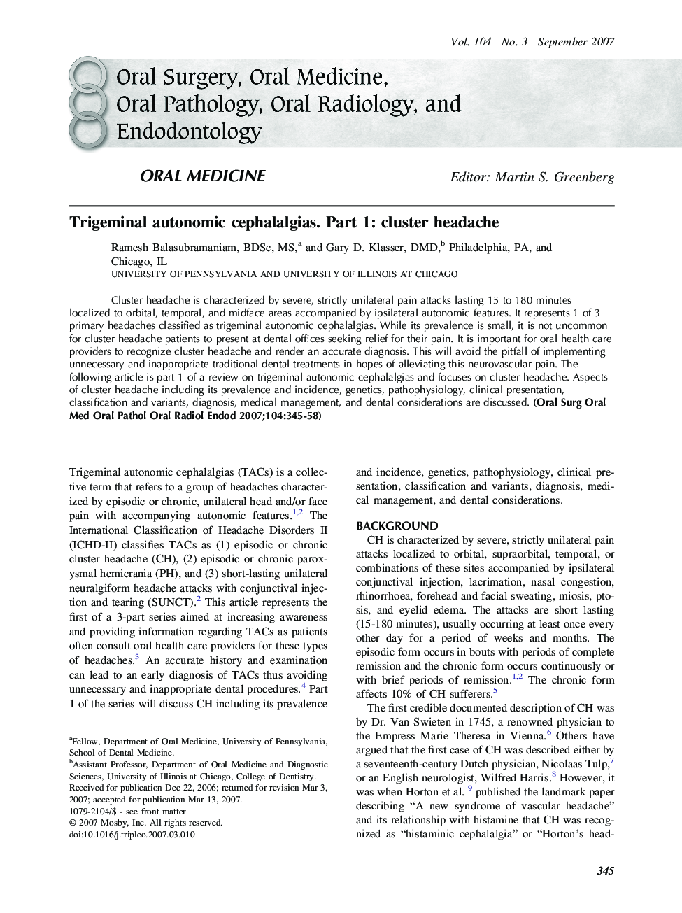 Trigeminal autonomic cephalalgias. Part 1: cluster headache