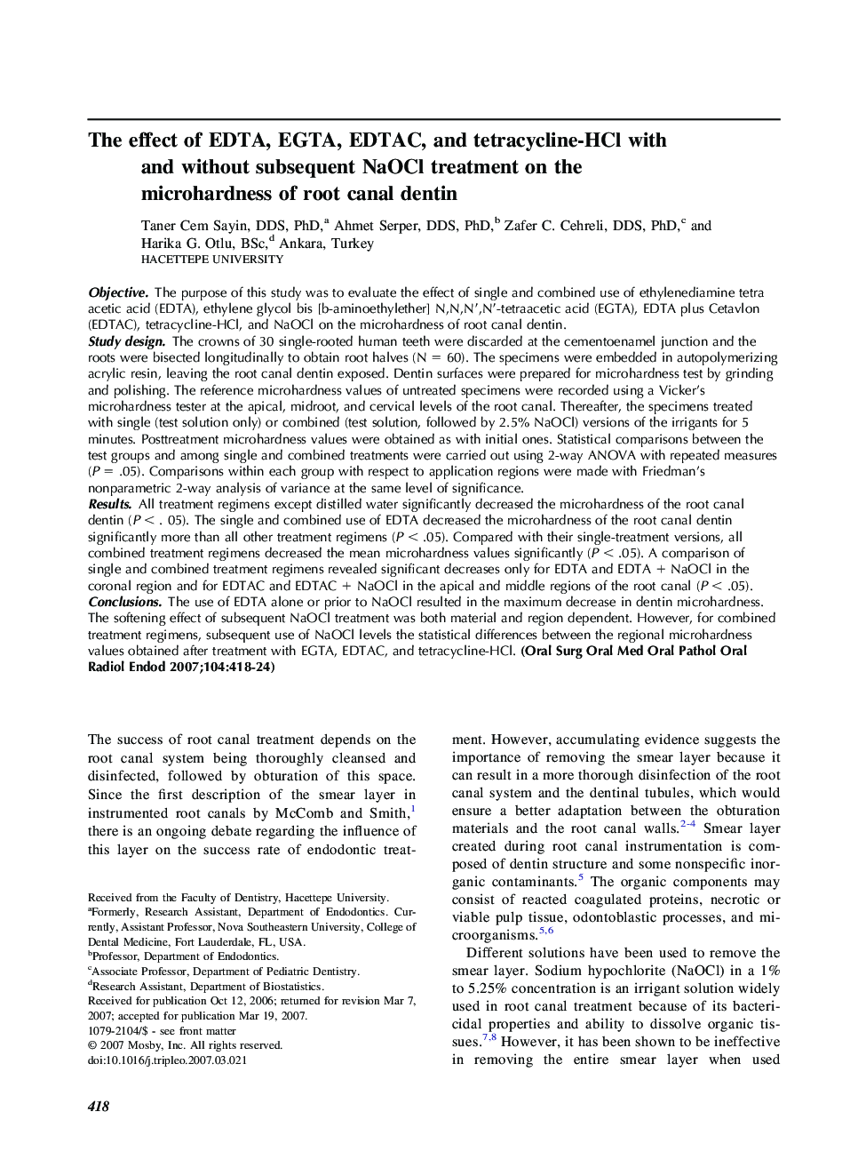 The effect of EDTA, EGTA, EDTAC, and tetracycline-HCl with and without subsequent NaOCl treatment on the microhardness of root canal dentin