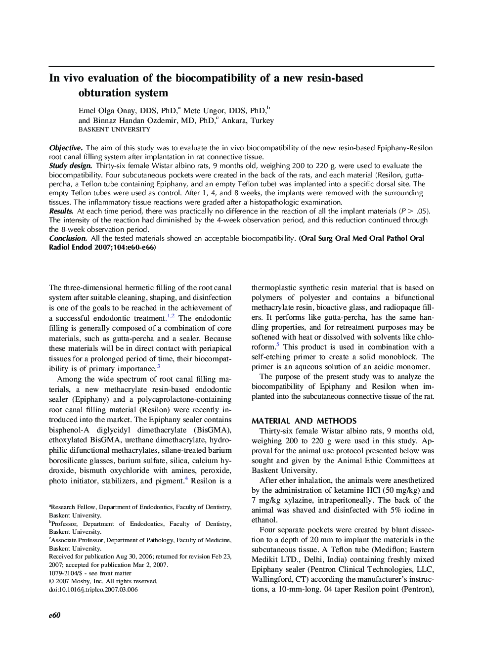 In vivo evaluation of the biocompatibility of a new resin-based obturation system