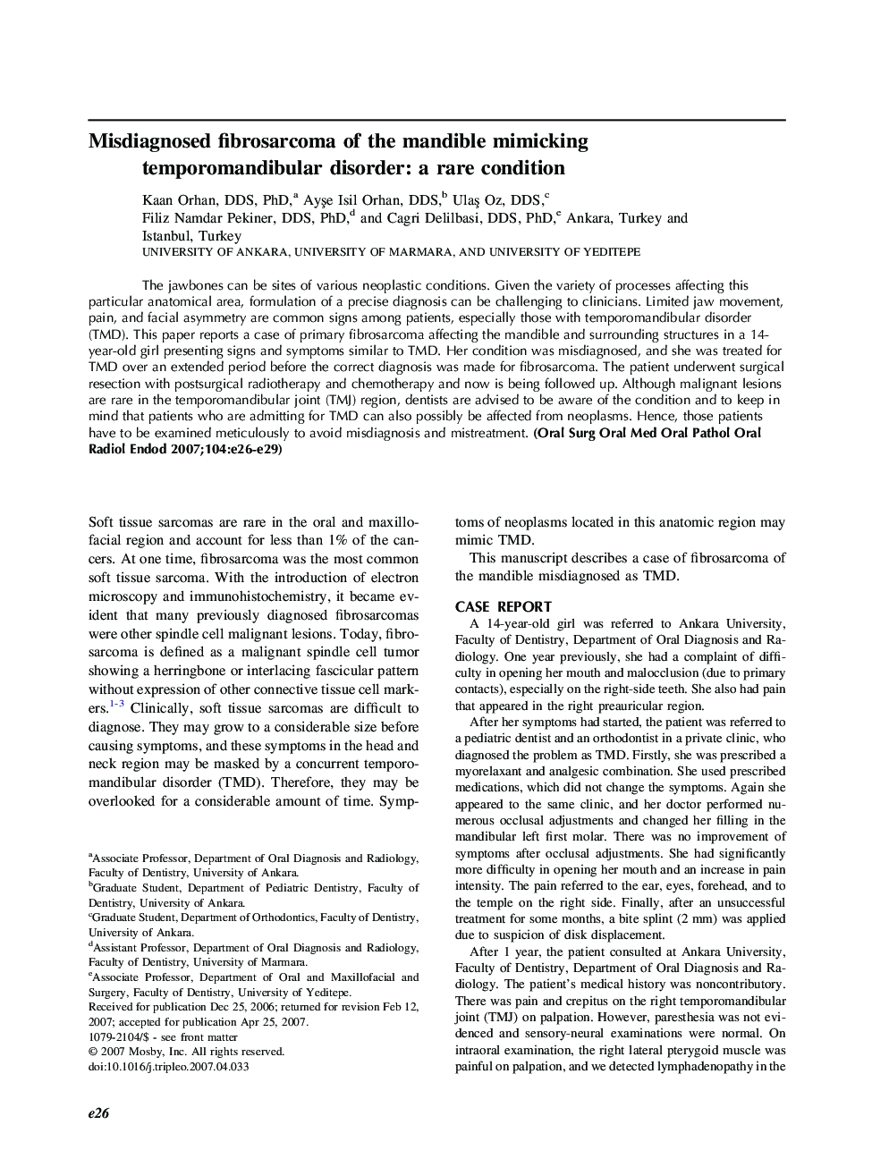 Misdiagnosed fibrosarcoma of the mandible mimicking temporomandibular disorder: a rare condition