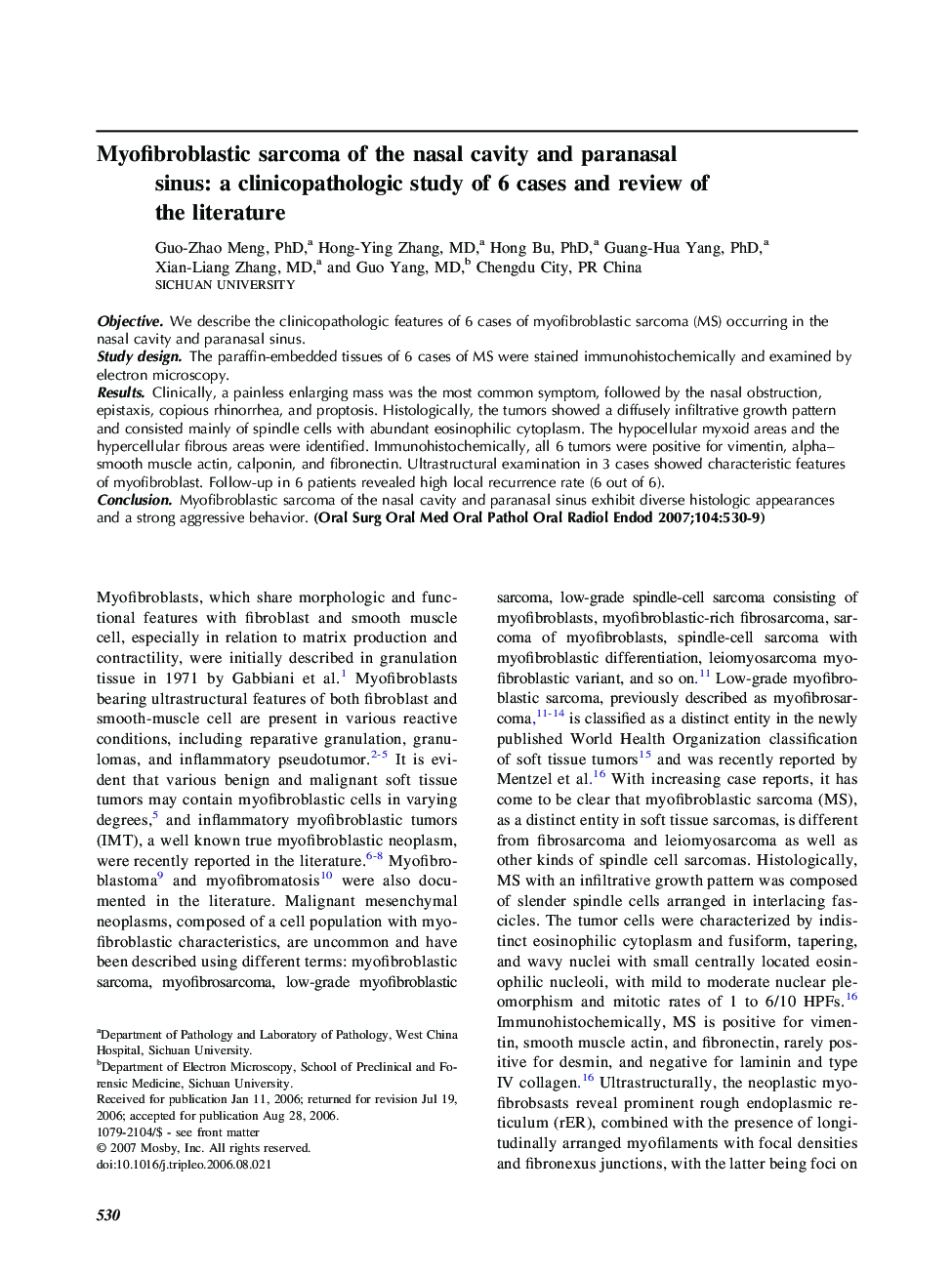 Myofibroblastic sarcoma of the nasal cavity and paranasal sinus: a clinicopathologic study of 6 cases and review of the literature