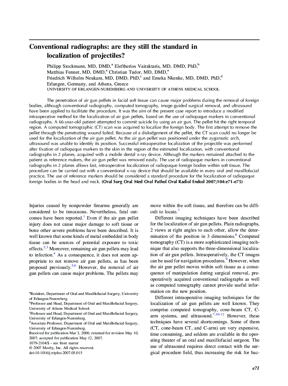 Conventional radiographs: are they still the standard in localization of projectiles?