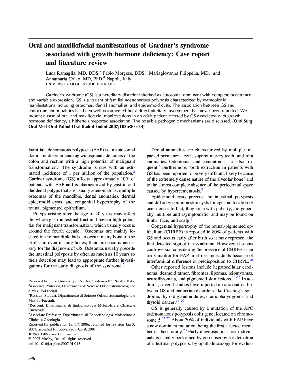 Oral and maxillofacial manifestations of Gardner’s syndrome associated with growth hormone deficiency: Case report and literature review