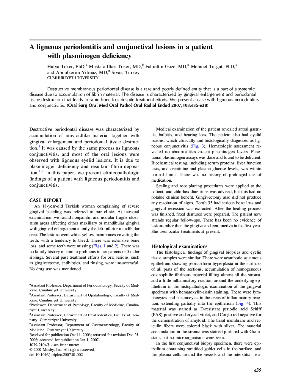 A ligneous periodontitis and conjunctival lesions in a patient with plasminogen deficiency