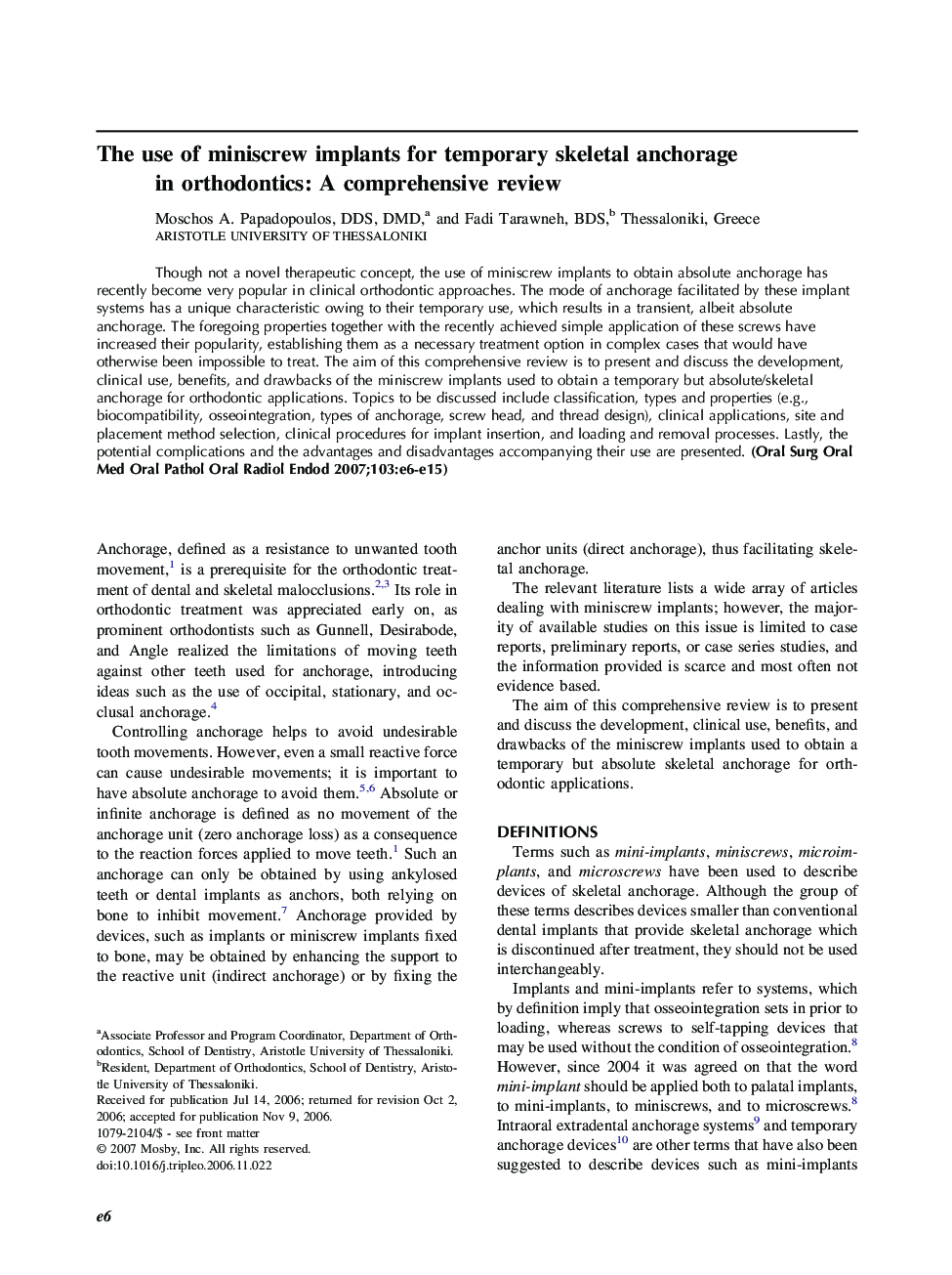 The use of miniscrew implants for temporary skeletal anchorage in orthodontics: A comprehensive review