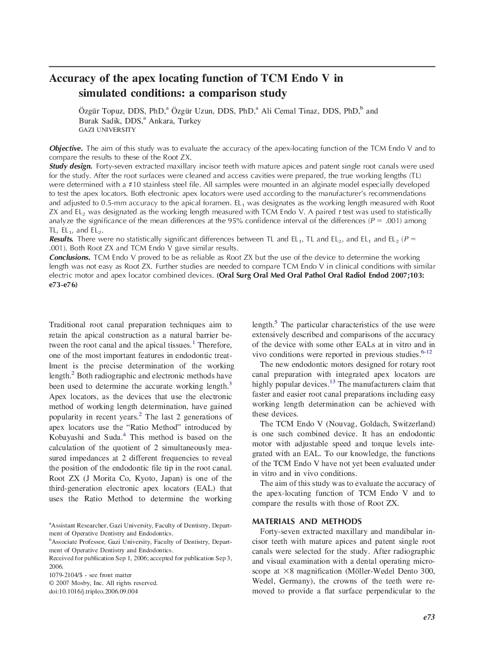 Accuracy of the apex locating function of TCM Endo V in simulated conditions: a comparison study