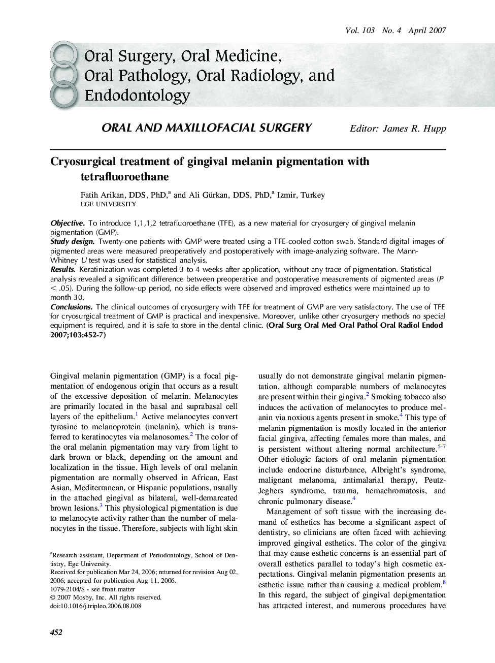 Cryosurgical treatment of gingival melanin pigmentation with tetrafluoroethane