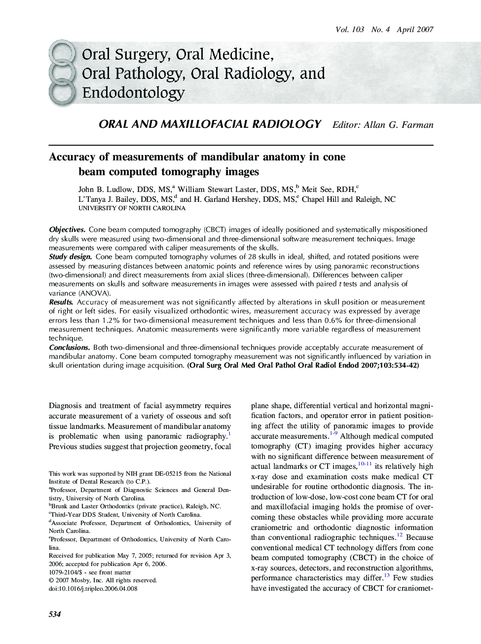 Accuracy of measurements of mandibular anatomy in cone beam computed tomography images 