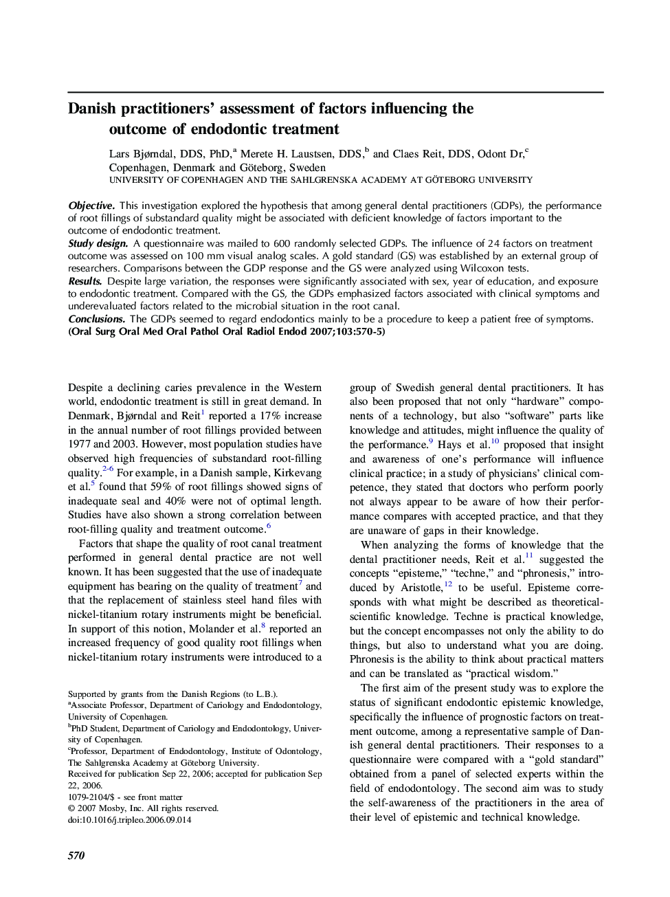 Danish practitioners’ assessment of factors influencing the outcome of endodontic treatment 