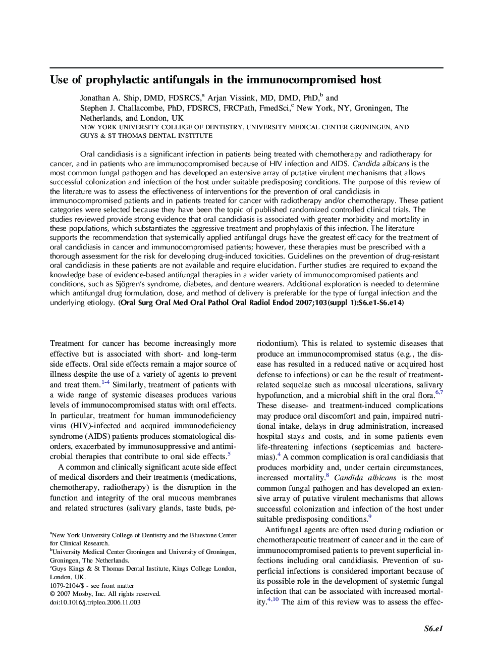 Use of prophylactic antifungals in the immunocompromised host