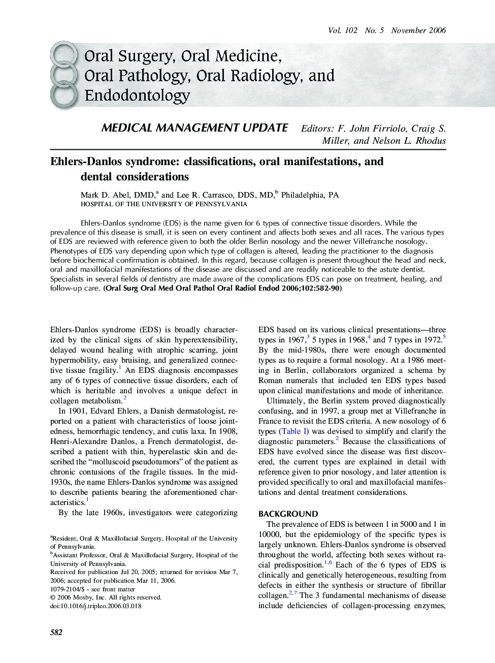 Ehlers-Danlos syndrome: classifications, oral manifestations, and dental considerations