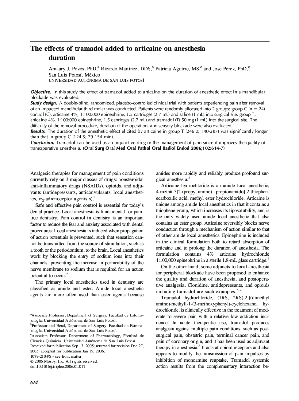 The effects of tramadol added to articaine on anesthesia duration