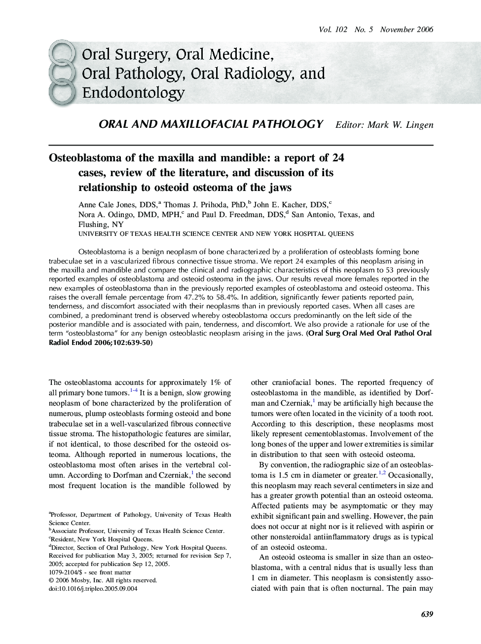 Osteoblastoma of the maxilla and mandible: a report of 24 cases, review of the literature, and discussion of its relationship to osteoid osteoma of the jaws