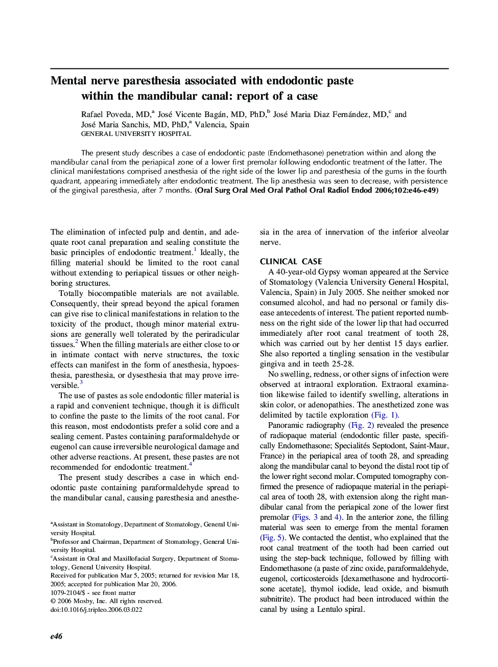 Mental nerve paresthesia associated with endodontic paste within the mandibular canal: report of a case