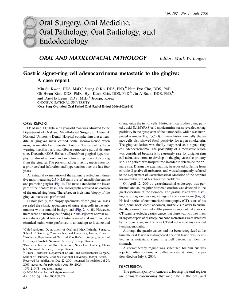 Gastric signet-ring cell adenocarcinoma metastatic to the gingiva: A case report