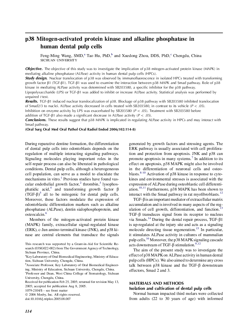 p38 Mitogen-activated protein kinase and alkaline phosphatase in human dental pulp cells 