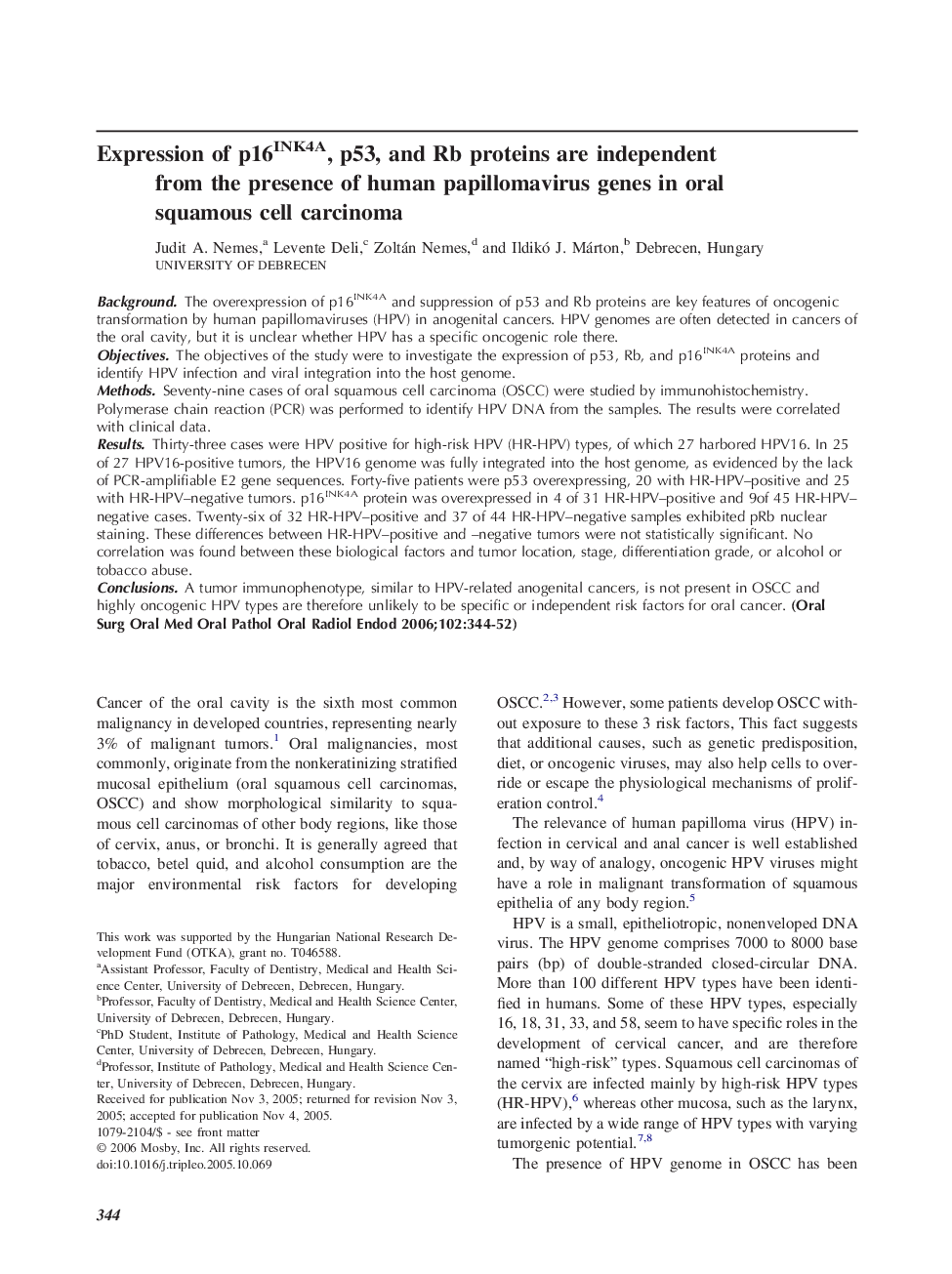 Expression of p16INK4A, p53, and Rb proteins are independent from the presence of human papillomavirus genes in oral squamous cell carcinoma 