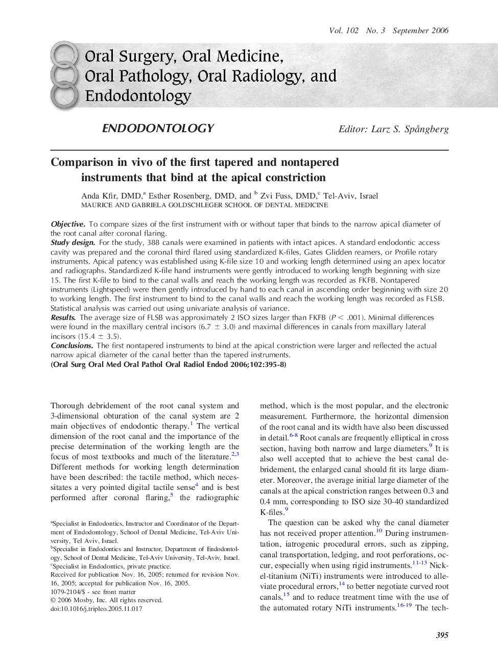 Comparison in vivo of the first tapered and nontapered instruments that bind at the apical constriction