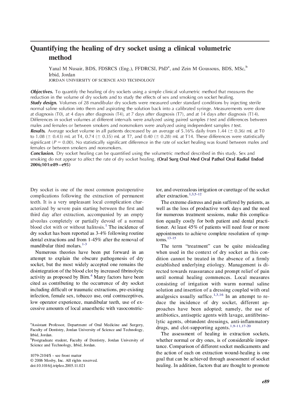 Quantifying the healing of dry socket using a clinical volumetric method