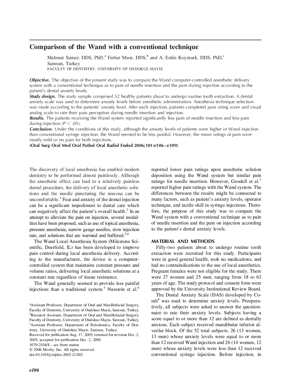 Comparison of the Wand with a conventional technique