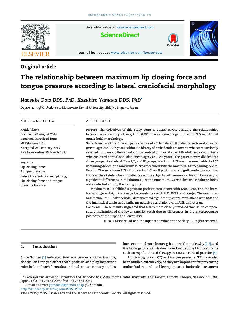 The relationship between maximum lip closing force and tongue pressure according to lateral craniofacial morphology