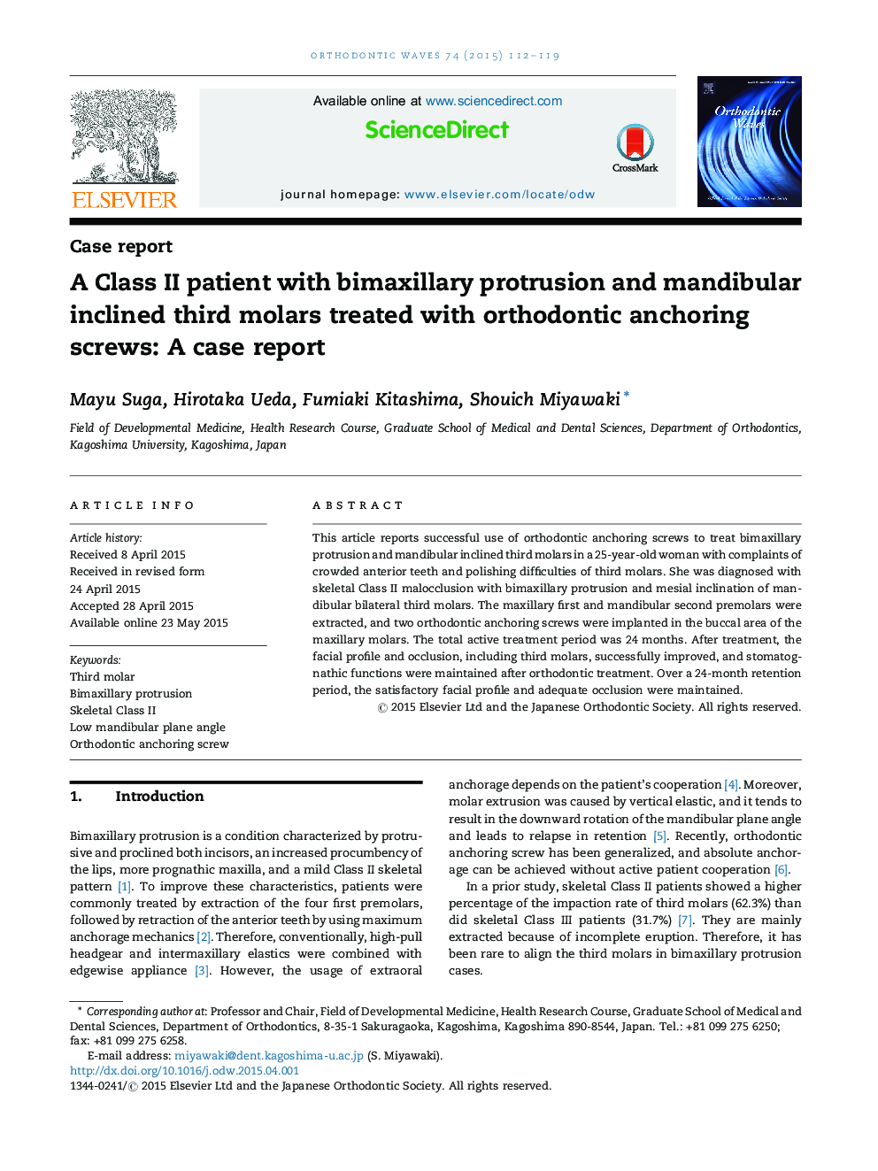 A Class II patient with bimaxillary protrusion and mandibular inclined third molars treated with orthodontic anchoring screws: A case report