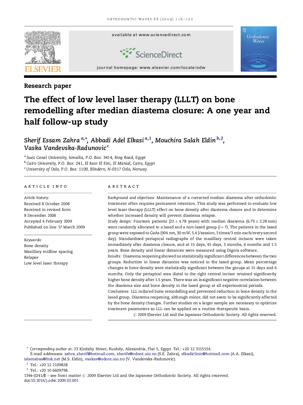 The effect of low level laser therapy (LLLT) on bone remodelling after median diastema closure: A one year and half follow-up study