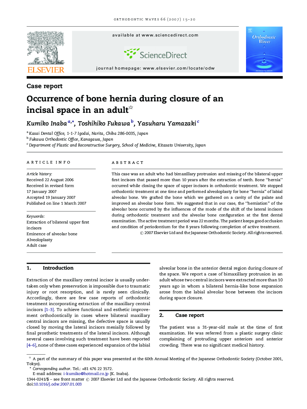Occurrence of bone hernia during closure of an incisal space in an adult 