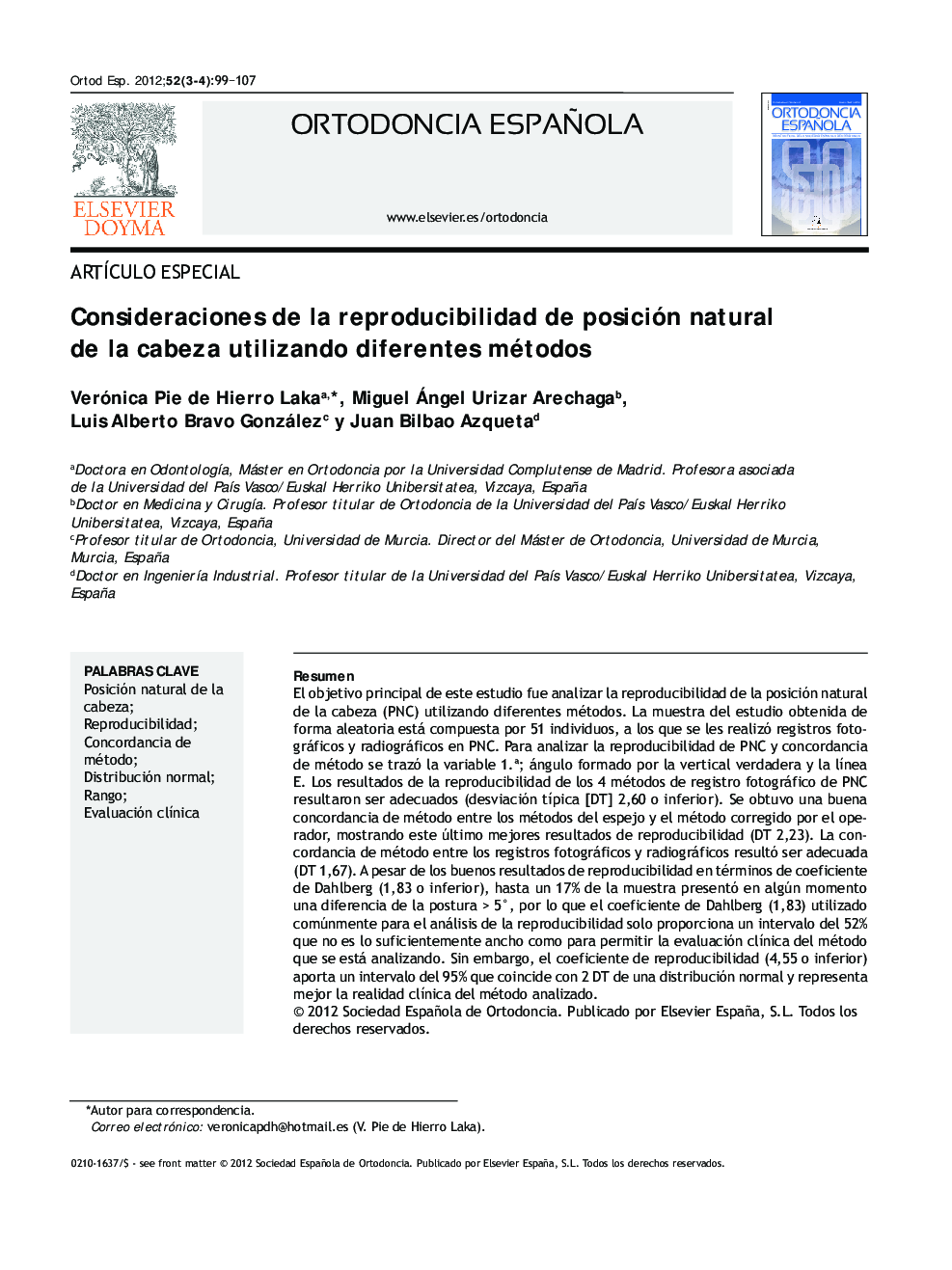 Consideraciones de la reproducibilidad de posición natural de la cabeza utilizando diferentes métodos