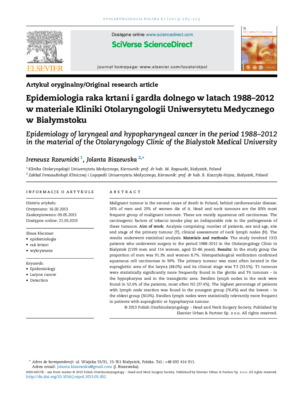 Epidemiologia raka krtani i gardÅa dolnego w latach 1988-2012 w materiale Kliniki Otolaryngologii Uniwersytetu Medycznego w BiaÅymstoku