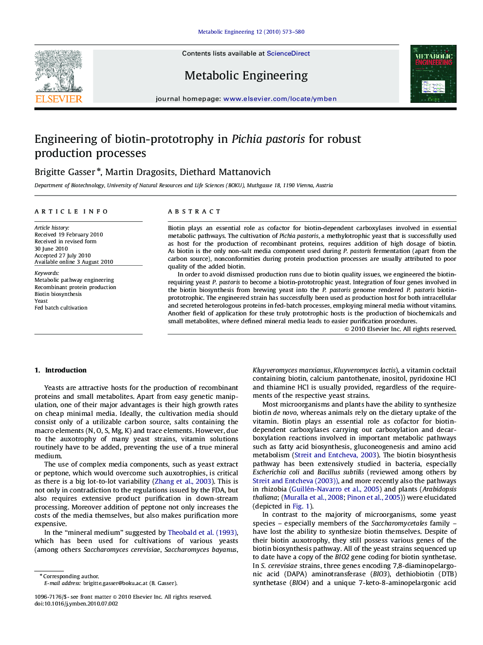 Engineering of biotin-prototrophy in Pichia pastoris for robust production processes