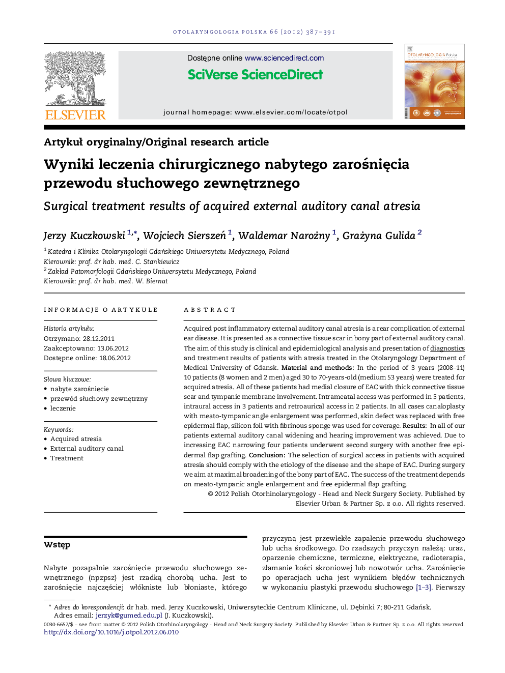 Wyniki leczenia chirurgicznego nabytego zaroÅniÄcia przewodu sÅuchowego zewnÄtrznego