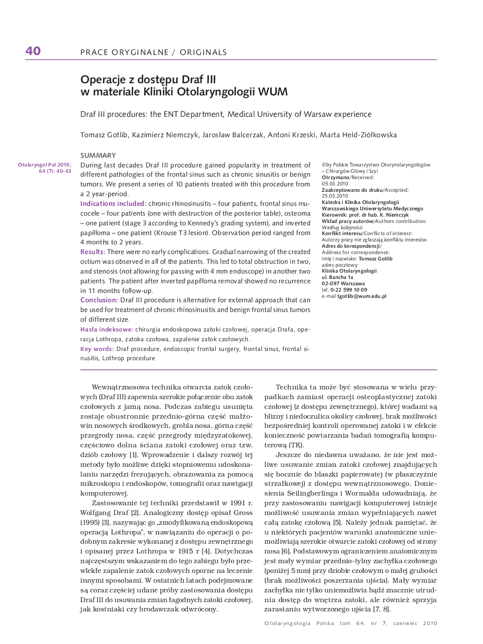 Operacje z dostÄpu Draf III w materiale Kliniki Otolaryngologii WUM